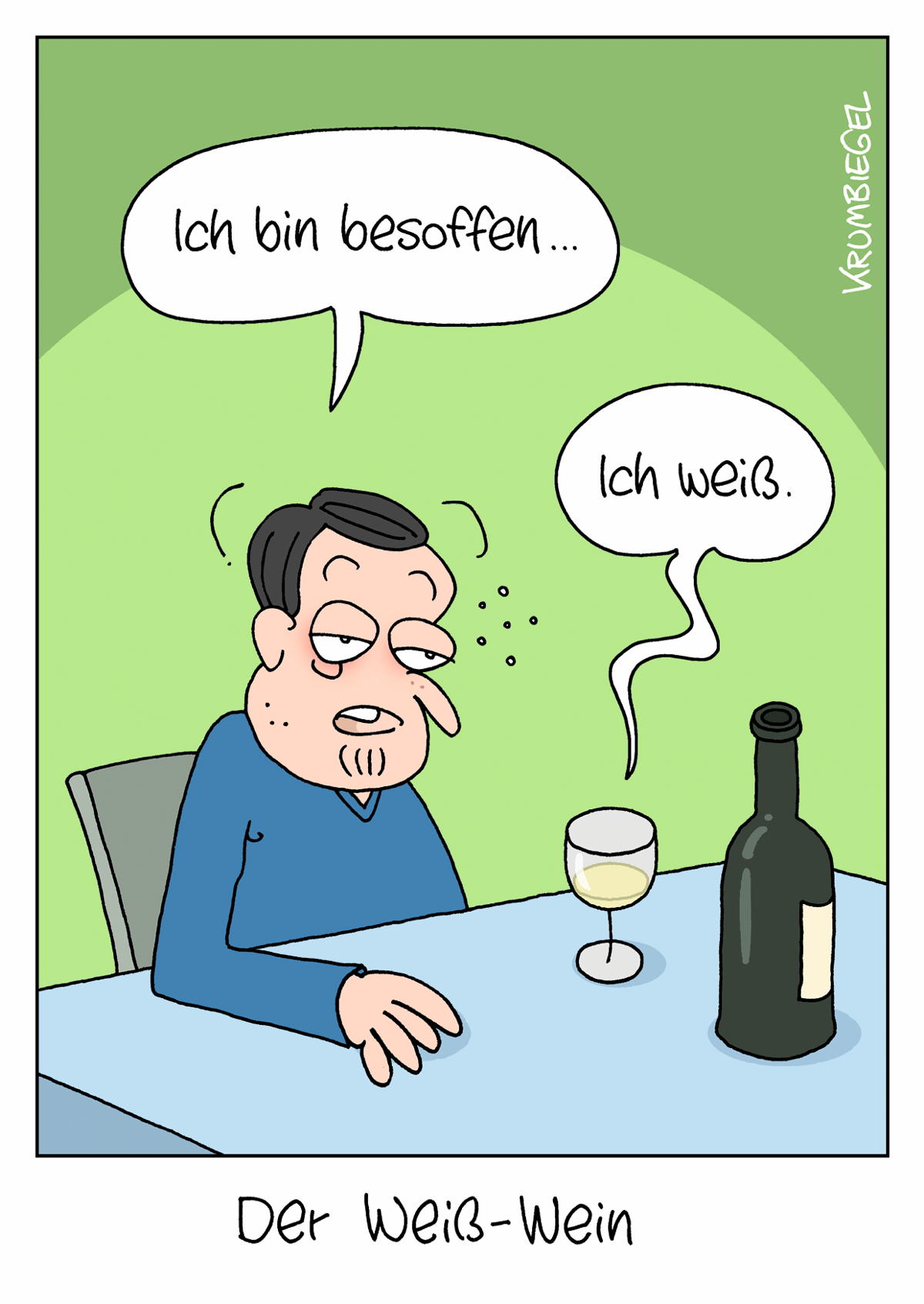 Der Weiß-Wein